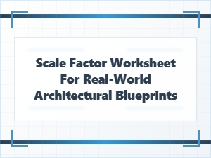 Applying Scale Factor to Architectural Blueprint Problems