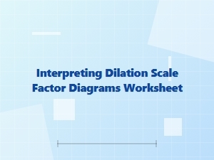 Interpreting Dilation Diagrams to Find Scale Factors
