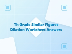 Mastering Similar Figures and Dilation Worksheet Problems